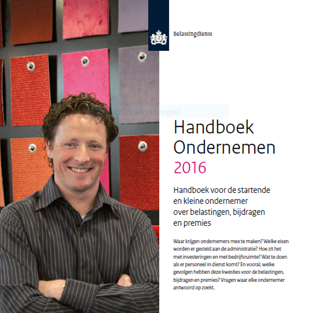 Handboek Ondernemen Belastingdienst 2016 uitgebracht