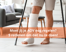 Moet Jij Je AOV Nog Regelen