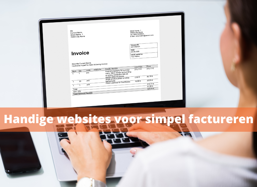 Simpel factureren met deze handige websites voor zzp'ers
