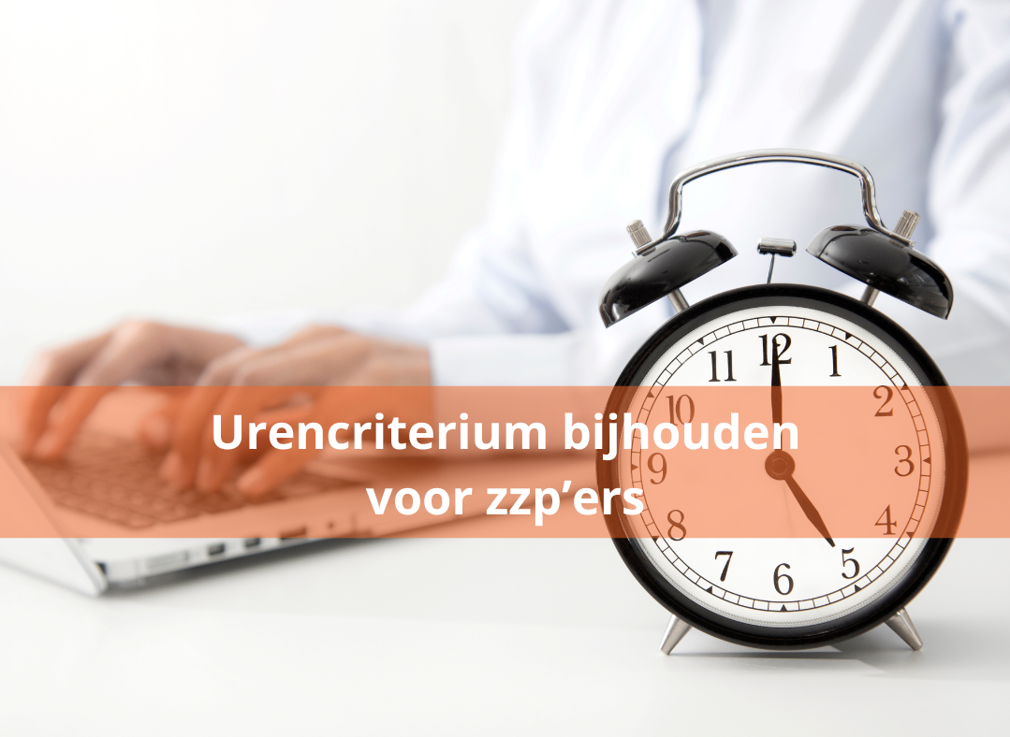 Het urencriterium voor zzp'ers in 2024